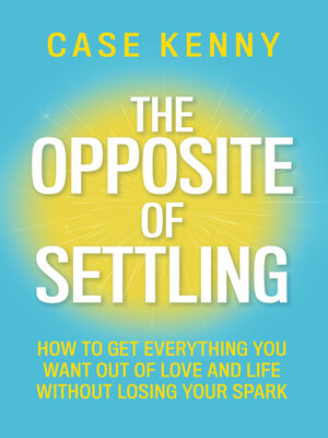 cover image of The Opposite of Settling